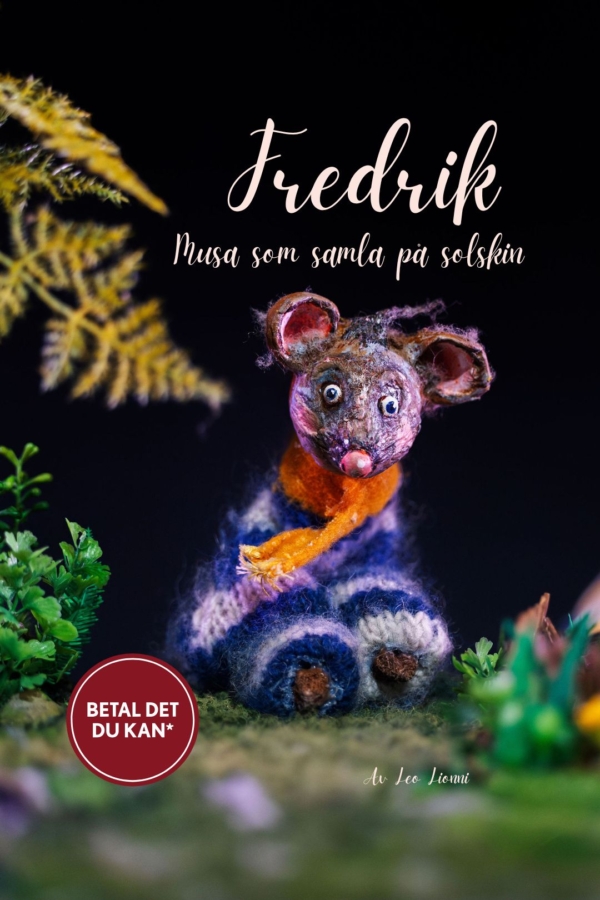Fredrik – musa som samla på solskin_betaldetdukan